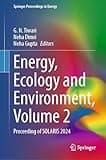Energy, Ecology and Environment, Volume 2: Proceeding of SOLARIS 2024 (Springer Proceedings in Energy)
