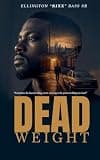 Dead Weight