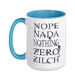 Purple Got Nothing For You Color Graphic light Ceramic Mug, Blue/White, 15oz