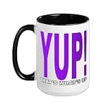 Purple YUP! That's What Up Purple Graphic Ceramic Mug, Black/White, 15oz