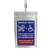 2 Pack Stroller is Wheelchair Tag Mobility Device Medical Alert Tag for Stroller Bags Wagon Handicap Sign