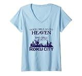 Women's Good Girls Go to Heaven Bad Girls Go to Roku City V-Neck T-Shirt
