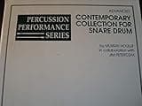 Contemporary Collection for Snare Drum (Percussion Performance Series)