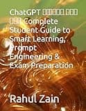ChatGPT से पढ़ाई कैसे करें | Complete Student Guide to Smart Learning, Prompt Engineering & Exam Preparation