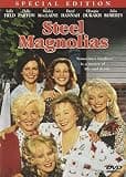 Steel Magnolias (Special Edition)