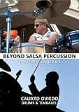 Beyond Salsa Percussion-Calixto Oviedo-Drums and Timbales