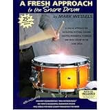 A Fresh Approach to the Snare Drum