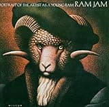 Ram Jam : Portrait of the Artist As a Young Ram
