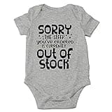 CBTwear What You Ordered Is Currently Out of Stock - Baby Clothes - Funny Newborn Bodysuit Outfits for Boys and Girls (Newborn, Heather Grey)