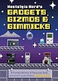 Nostalgia Nerd's Gadgets, Gizmos & Gimmicks: A Potted History of Personal Tech