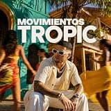 Movimientos Tropic