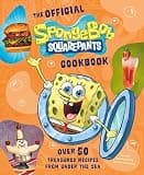 The Official SpongeBob SquarePants Cookbook: Over 50 Treasured Recipes from Under the Sea