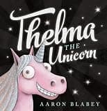 Thelma the Unicorn (Thelma The Unicorn)