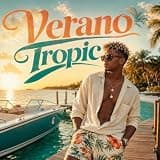 Verano Tropic