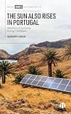 The Sun Also Rises in Portugal: Ambitions of Just Solar Energy Transitions