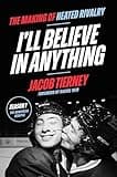 I'll Believe in Anything: The Making of Heated Rivalry Season 1 (The Annotated Scripts)