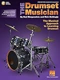 The Drumset Musician: Updated & Expanded The Musical Approach to Learning Drumset