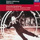 Stravinsky: Symphonies, Symphony in C, Symphony in 3 Movements, Symphonies of Wind Instruments