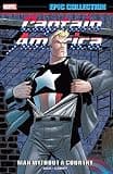 Captain America Epic Collection: Man Without A Country